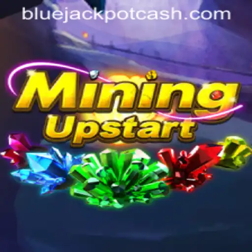 Unearthing Opportunities: Exploring MiningUpstart and the BLUE JACKPOT Phenomenon