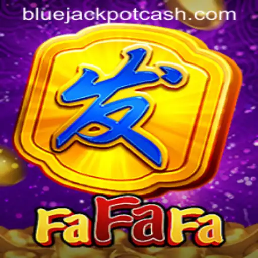 FaFaFa: Dive into the Exciting World of BLUE JACKPOT