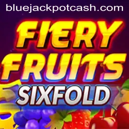 Exploring FieryFruitsSixFold: The Exciting New Game with a BLUE JACKPOT