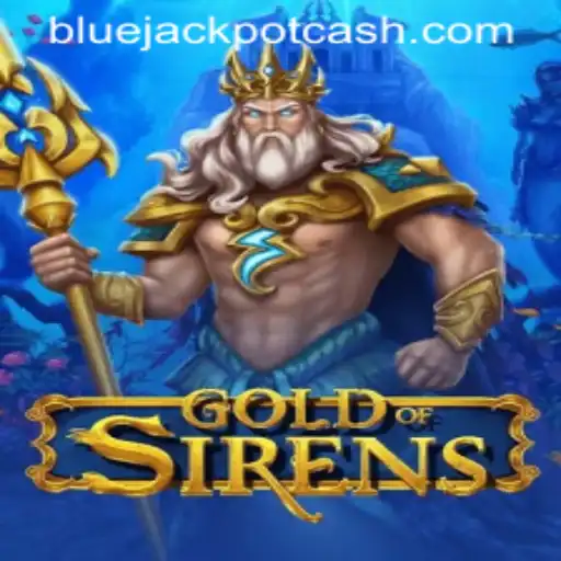 Diving into GoldofSirens: Unveiling the Mystery of BLUE JACKPOT