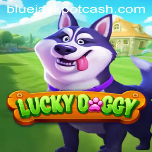 Unveiling LuckyDoggy: The Thrill of Winning with BLUE JACKPOT