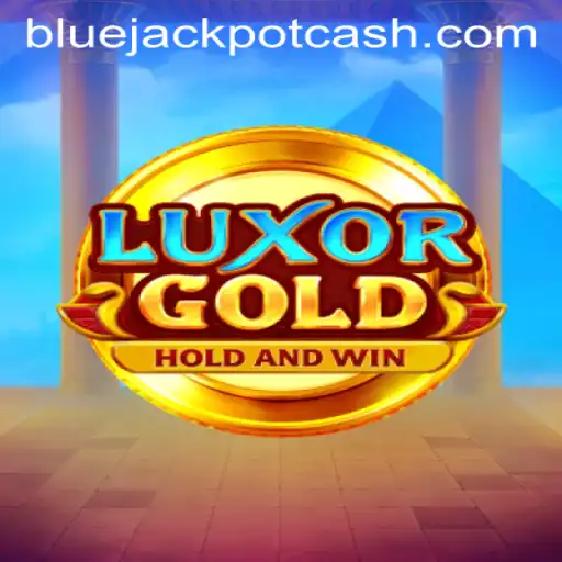 LuxorGold: Discover the Thrill of the Blue Jackpot