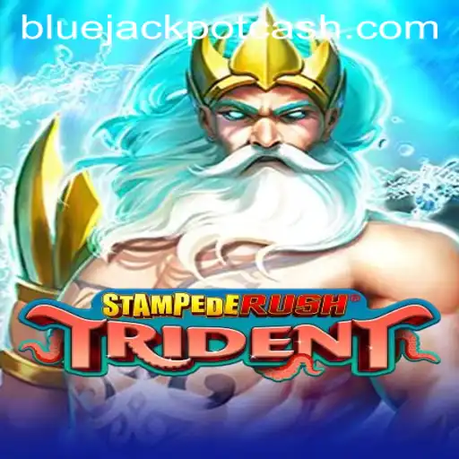 StempedeRushTrident: Unleashing the BLUE JACKPOT Phenomenon